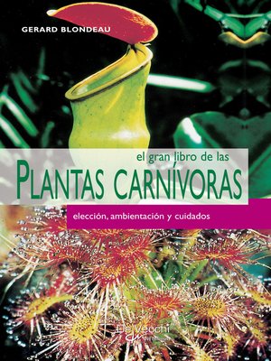 cover image of El gran libro de las plantas carnívoras
